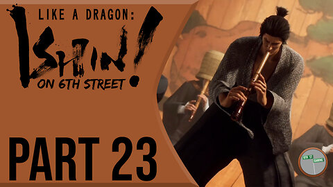 Like A Dragon: Ishin! on 6th Street Part 23