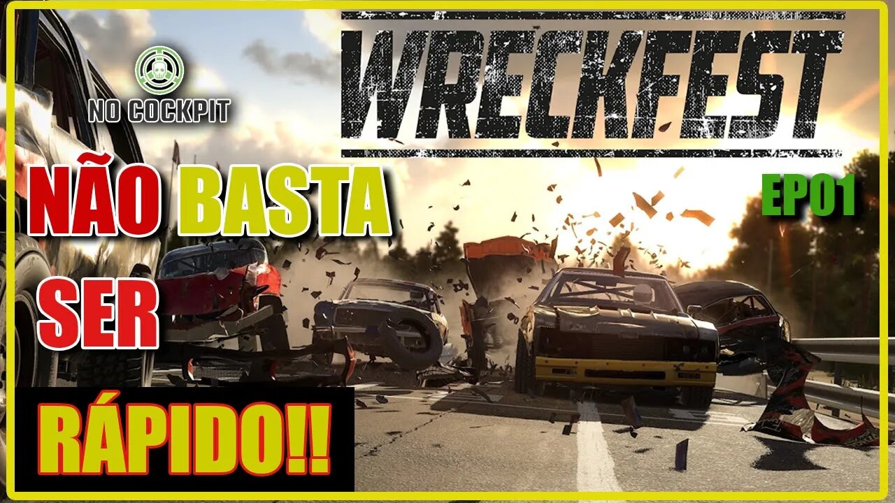 WRECKFEST | DRIVE HARD, DIE LAST - NO COCKPIT TESTOU O VERDADEIRO VELOZES E FURIOSOS!