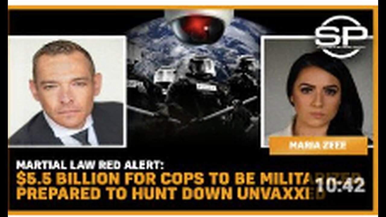 Martial Law Red Alert: $5.5 Billion For Cops To Be Militarized, Prepared To Hunt Down Unvaxxed