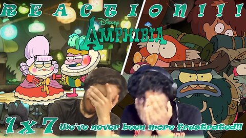 GODDAMNIT ANNE: Amphibia 1x7 REACTION!! "Dating Season" "Anne Vs. Wild"