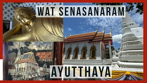 Wat Suae or Wat Sena Sanaram - First Class Royal Temple - Ayutthaya 2024