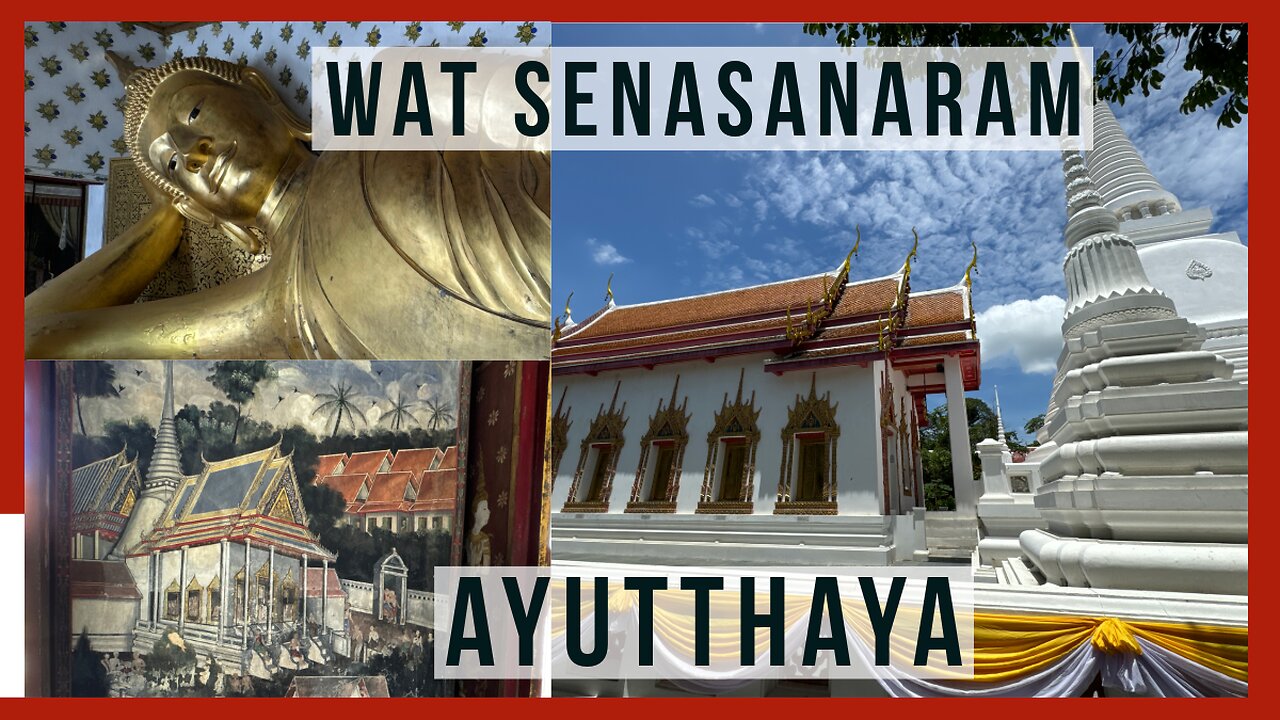 Wat Suae or Wat Sena Sanaram - First Class Royal Temple - Ayutthaya 2024