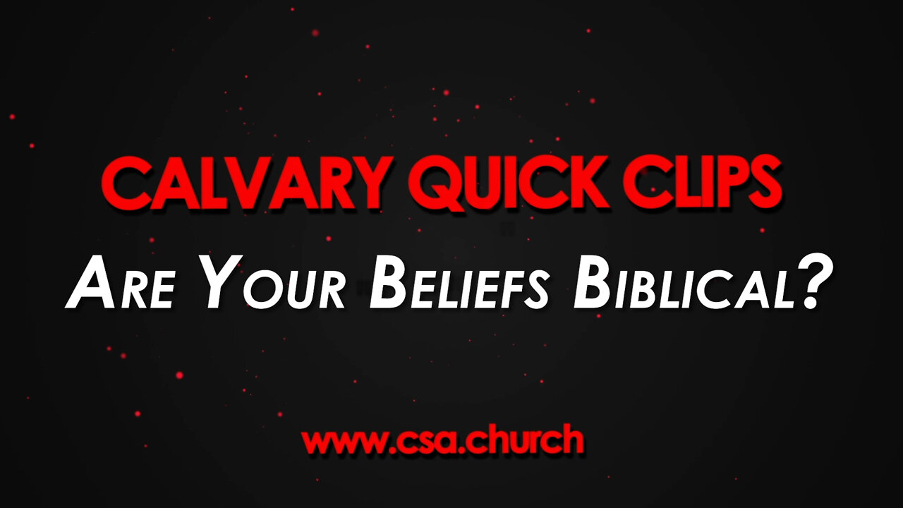 Are Your Beliefs Biblical?