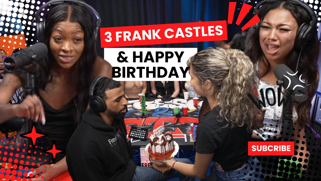 3 WOMEN FRANK CASTLED & A HAPPY BIRTHDAY #truth #freshandfit #fnf #funny #redpill #podcast #feminism