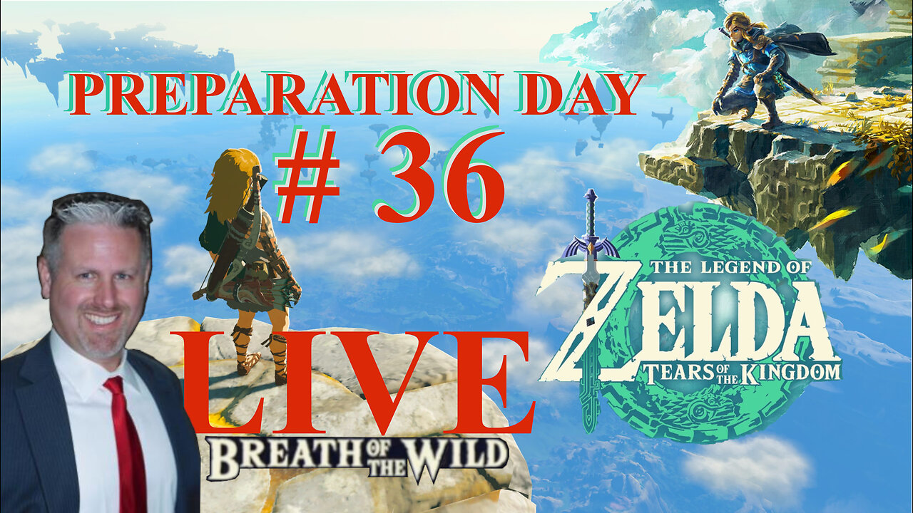 Zelda: Tears of the Kingdom Preparation Day 36-SuperstringX Plays - BOTW In Master Mode - 4-17-2023