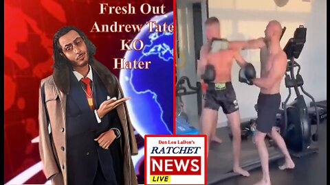 Ratchet News - Andrew Tate Knocks Out Troll