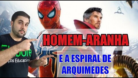 MATEMÁTICA É MELHOR QUE MAGIA - Homem-aranha Sem volta pra casa [com SPOILERS]