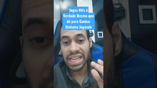 Jogos Ntfs é Verdade Mesmo que dá para Ganhar Dinheiro Jogando