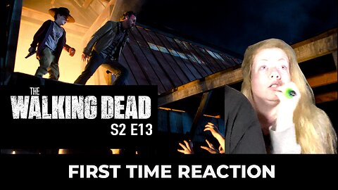 The Walking Dead Season 2 Episode 13 Reaction