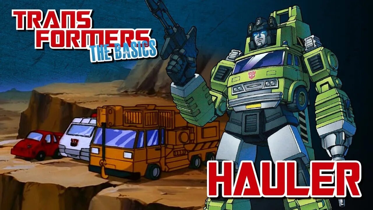 Transformers The Basics: Ep 92 - HAULER And Gravedigger