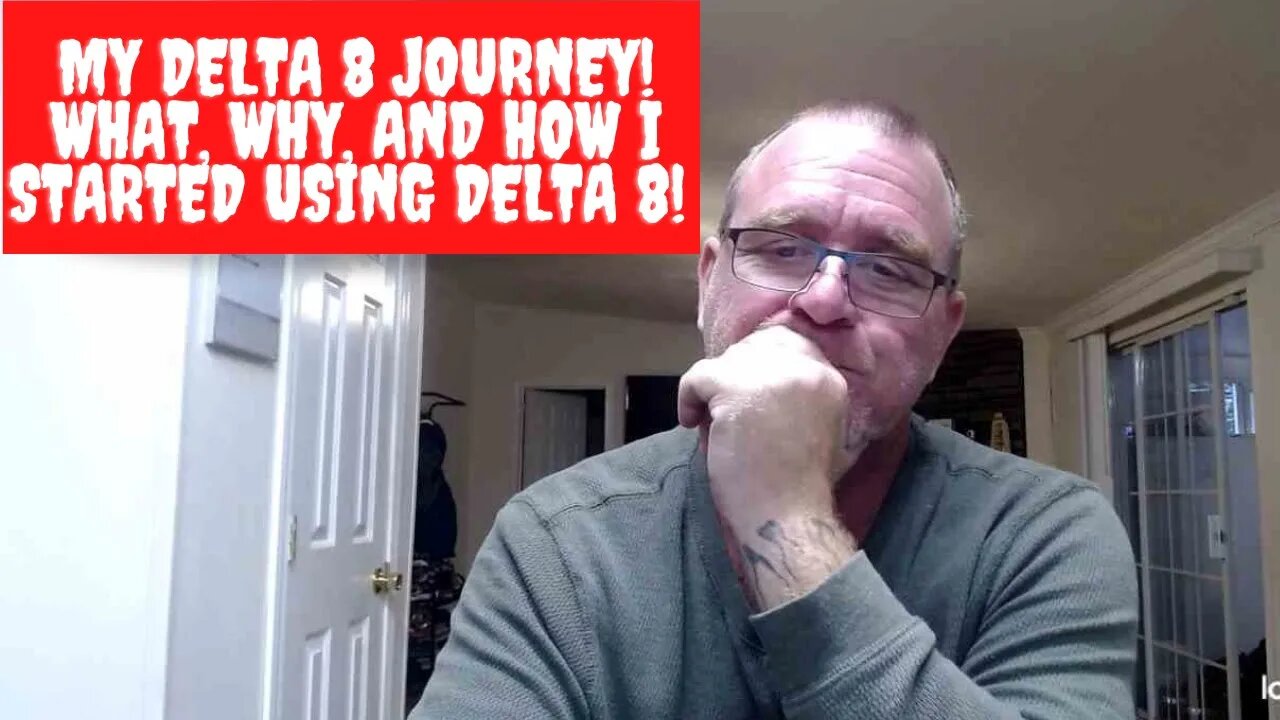 My Delta 8 Journey! What, Why, and How I Started Using Delta 8!