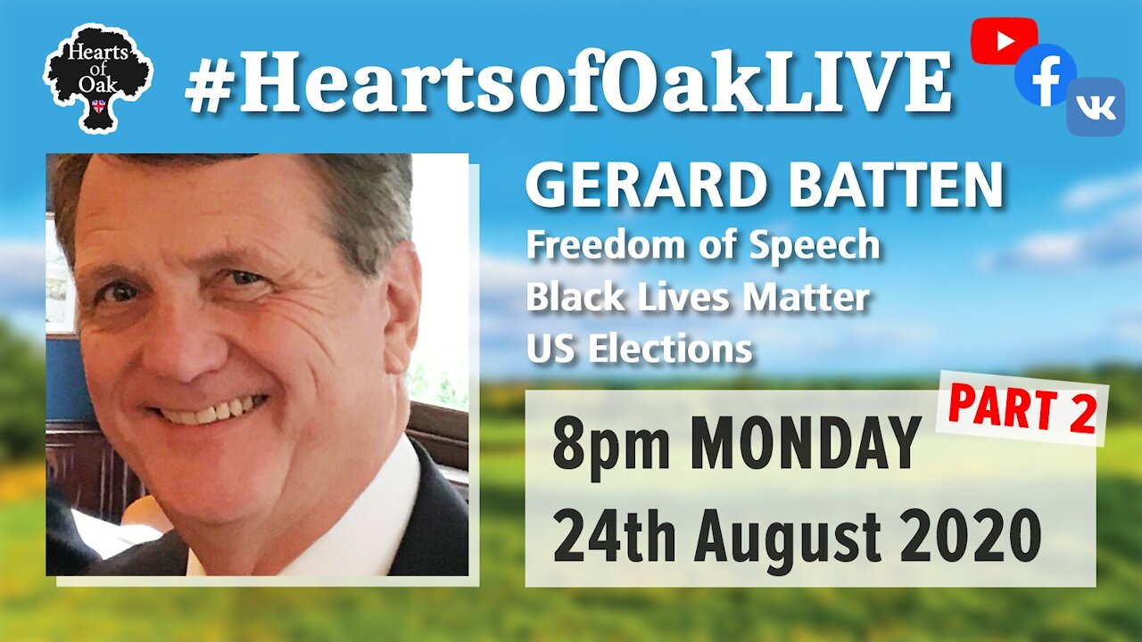 Livestream with Gerard Batten Part Two 24.8.20