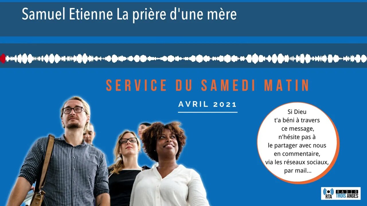 RTA - Samuel Etienne - La prière d'une mère