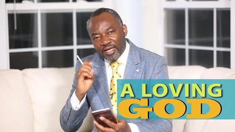 A LOVING GOD