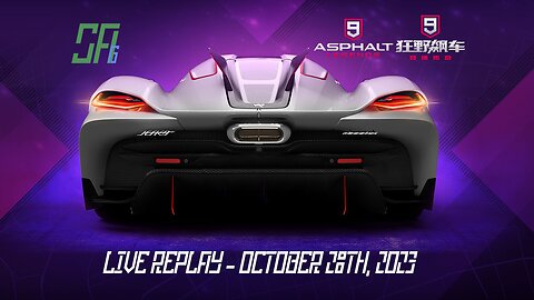 [Asphalt 9] CN Discovery - First Season | China & Global | Live Replay | October 28th, 2023 (UTC+08)