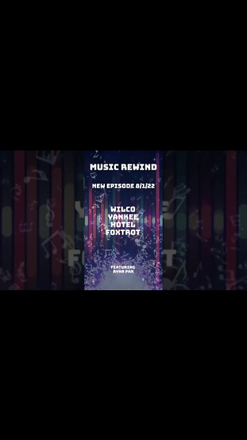 Next on Music Rewind: Wilco - YHF