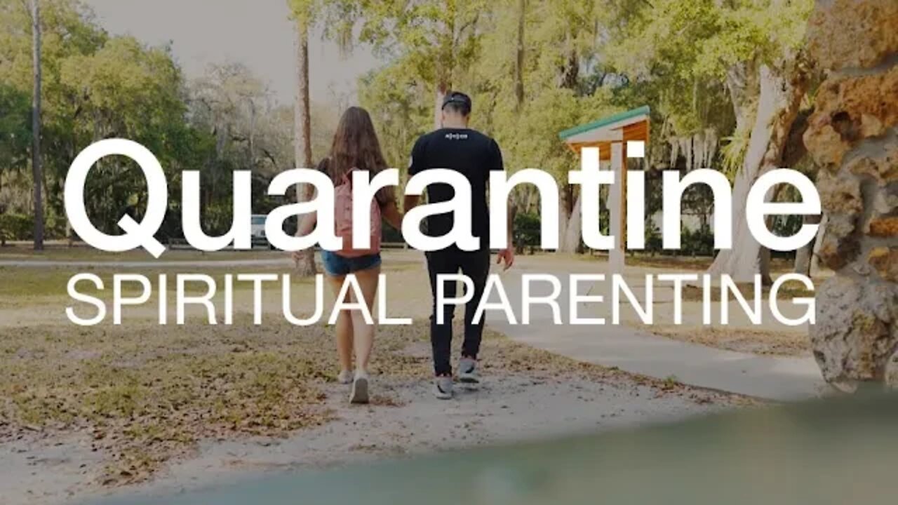 Spiritual Parenting || LIFE IN HIS PRESENCE