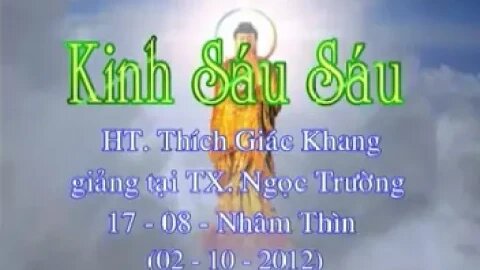 Pháp môn Tịnh Độ N02 10 2012 TX Ngọc Trường Sư Giác Khang P1