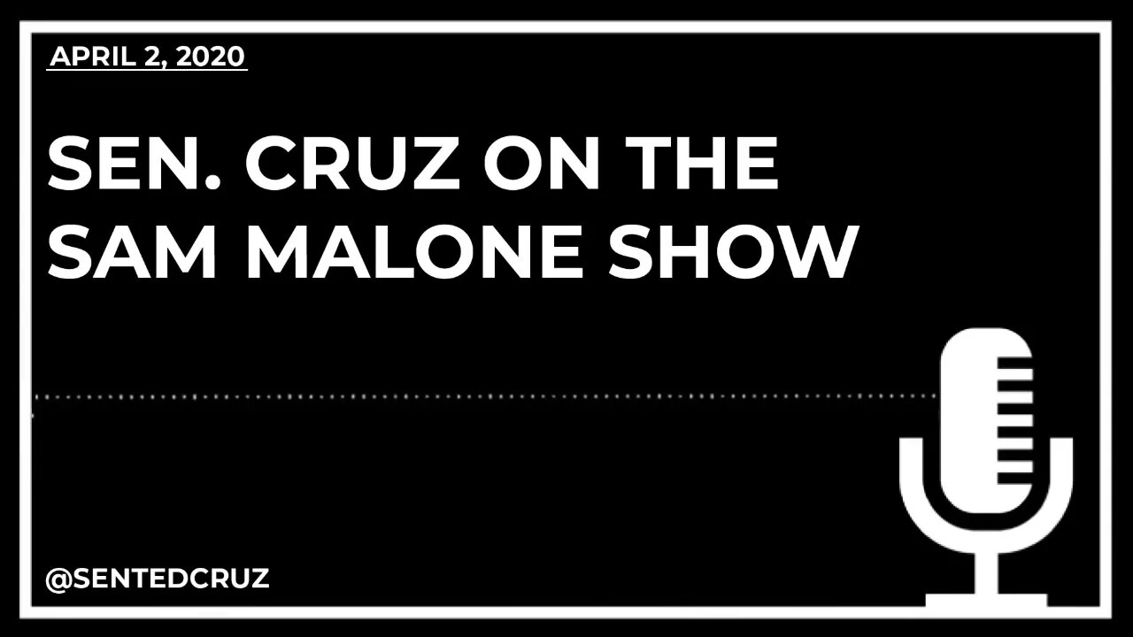 Cruz Talks COVID-19, CARES Act on the Sam Malone Show