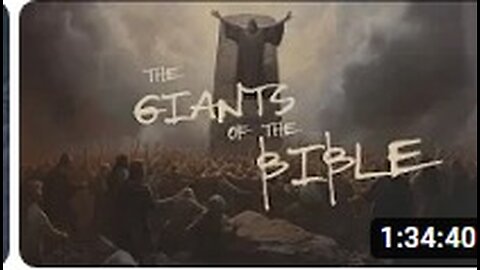 The Giants of the Bible!