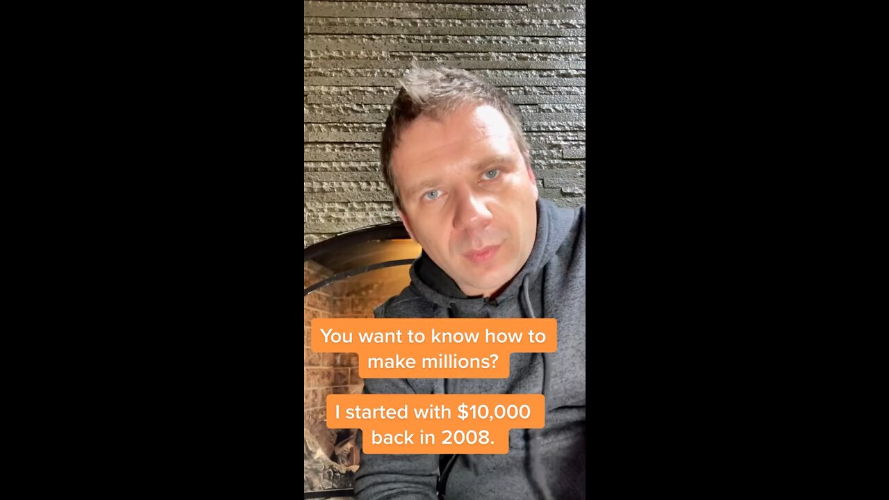 Do you want to know how to make millions? I started with $10,000 back in 2008.