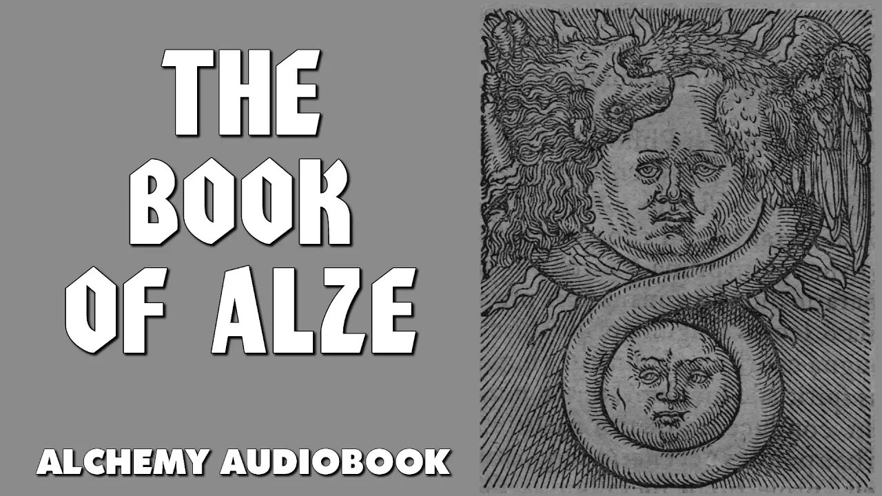 The Book Of Alze - Alchemy Full Audiobook with text