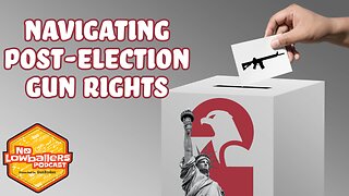 72: Navigating Post-Election Gun Rights: Insights from the SAF’s Adam Kraut | No Lowballers Podcast