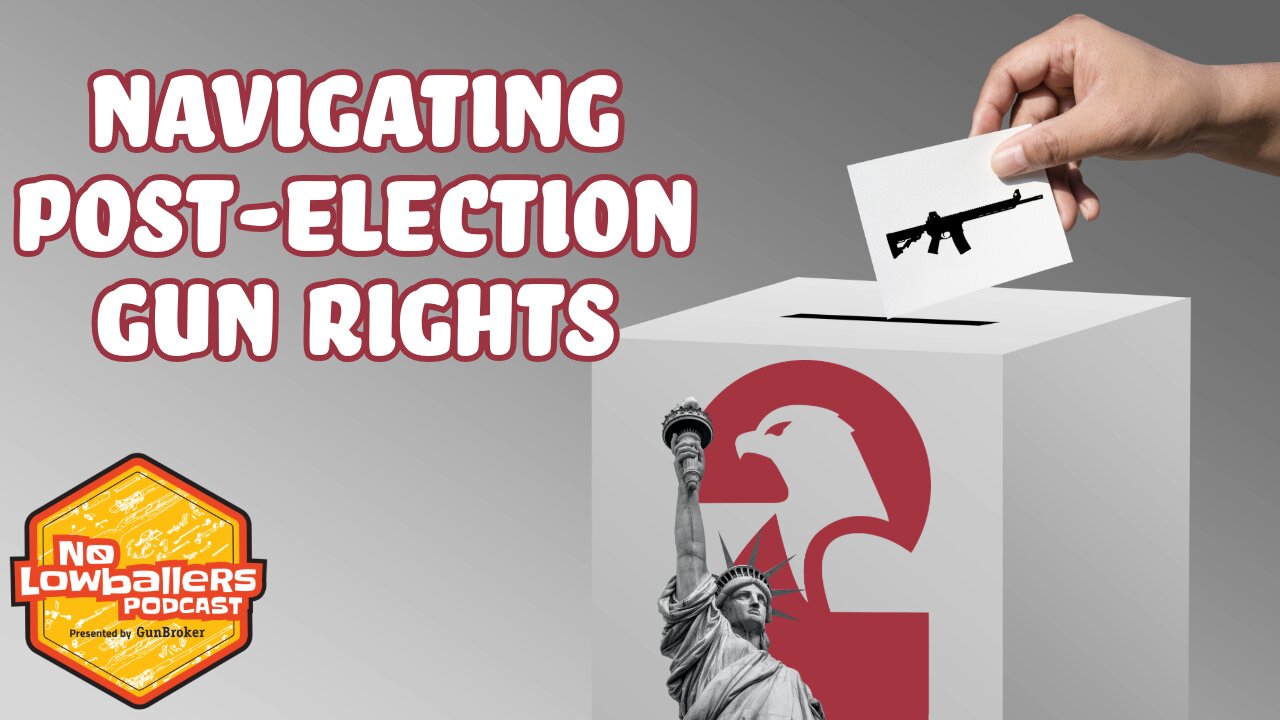 72: Navigating Post-Election Gun Rights: Insights from the SAF’s Adam Kraut | No Lowballers Podcast