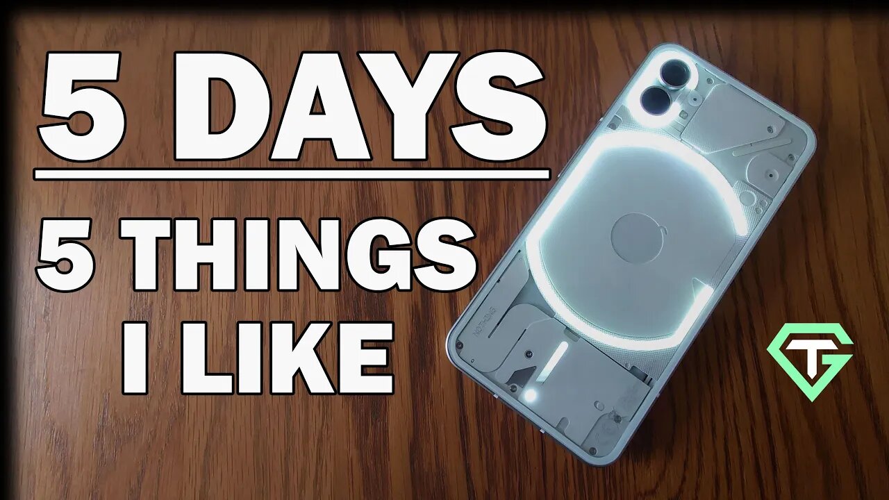 5 Days With The Nothing Phone (1) - 5 Things I Like