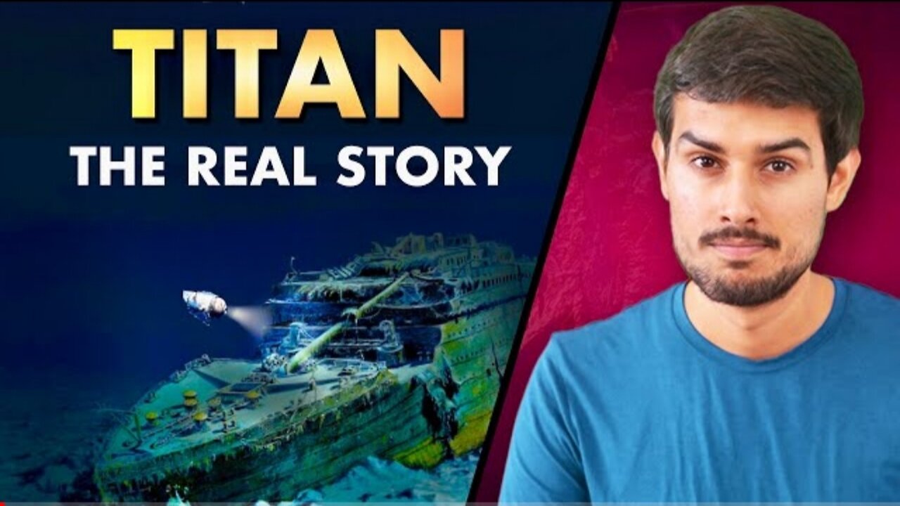 Mystery of Titan Submarine | What Actually Happened? | Dhruv Rathee