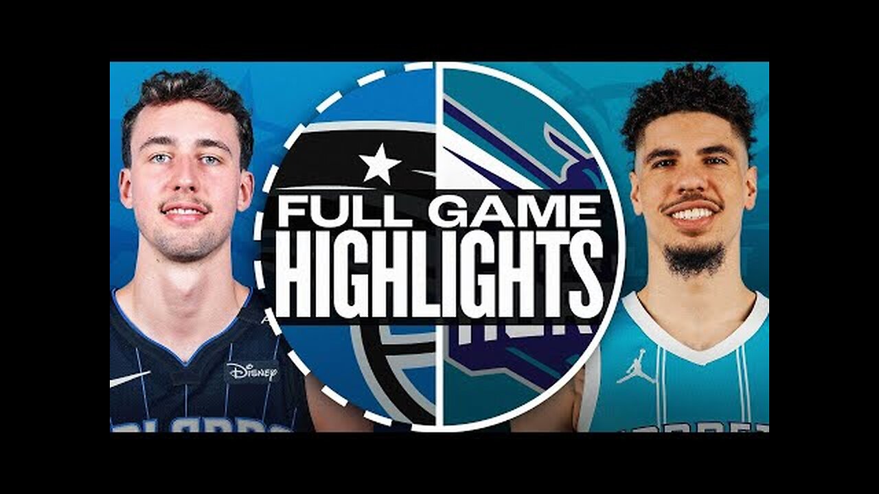 MAGIC at HORNETS FULL GAME HIGHLIGHTS November 25, 2024