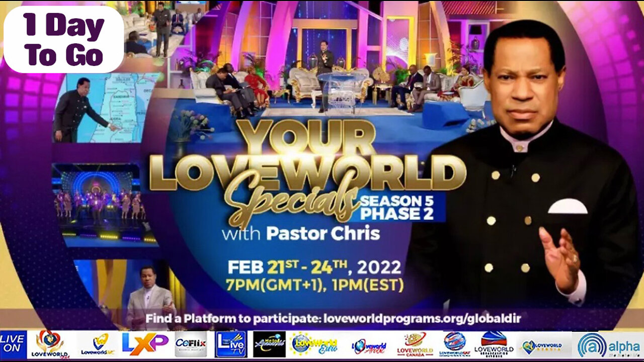 💥💥💥 1 Day To Go! 💥💥💥 Your Loveworld Specials with Pastor Chris | February 21 to February 24, 2022