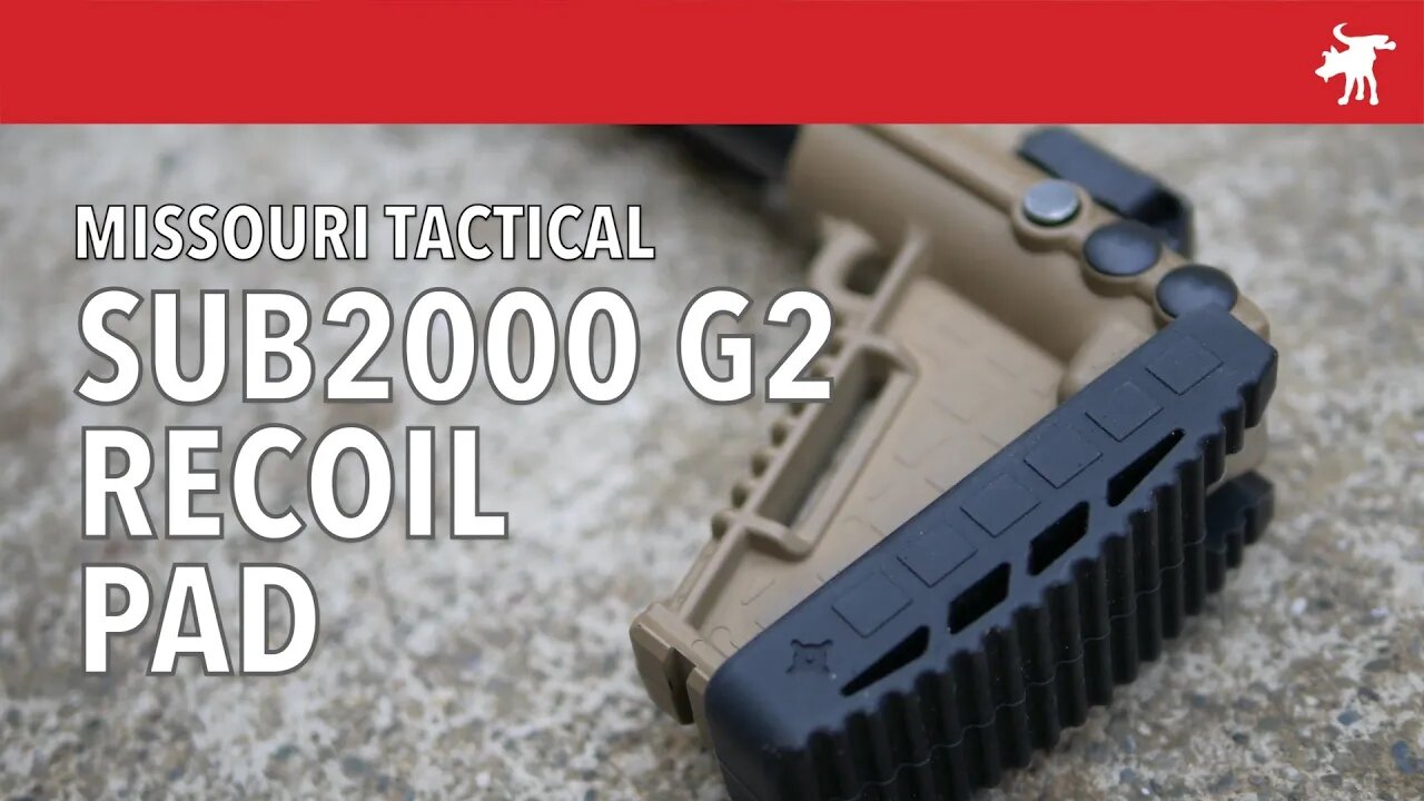 Missouri Tactical Sub2000 Gen2 Recoil Pad Review