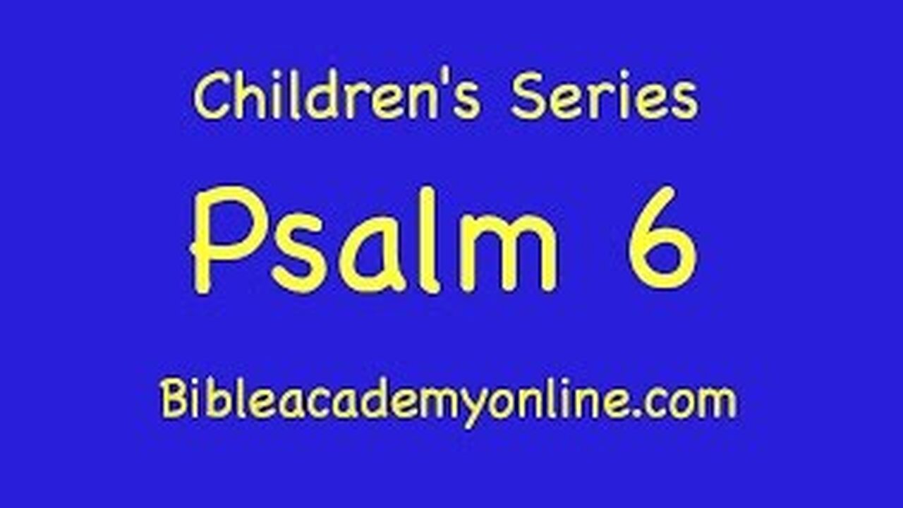 CS Psalm 6 An Individual Lament Psalm