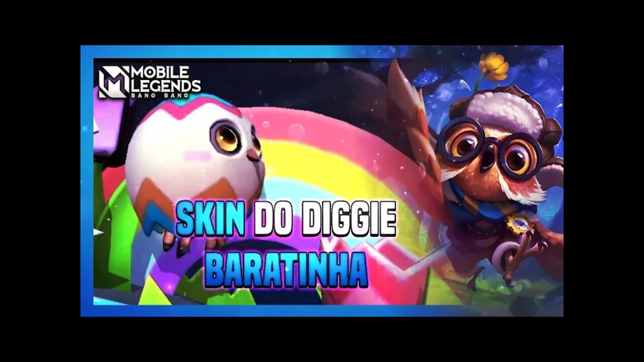 COMO PEGAR A SKIN DO DIGGIE MAIS BARATO | MLBB