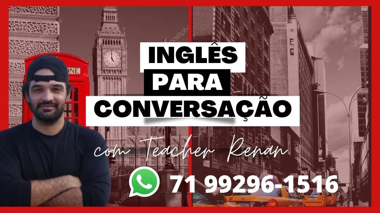 Teacher Renan | Aula Particular de Inglês (Link na descrição)