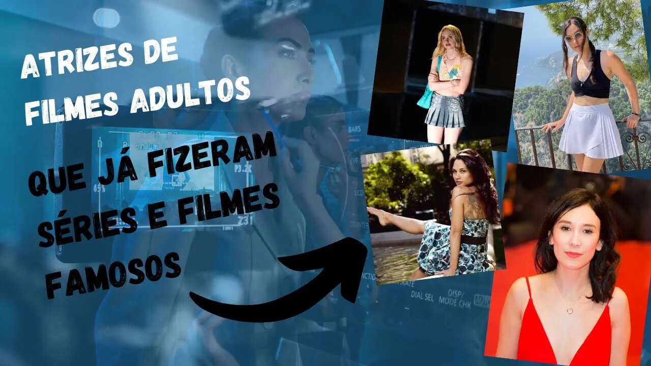 Atrizes de filmes adultos que já fizeram séries e filmes Famosos