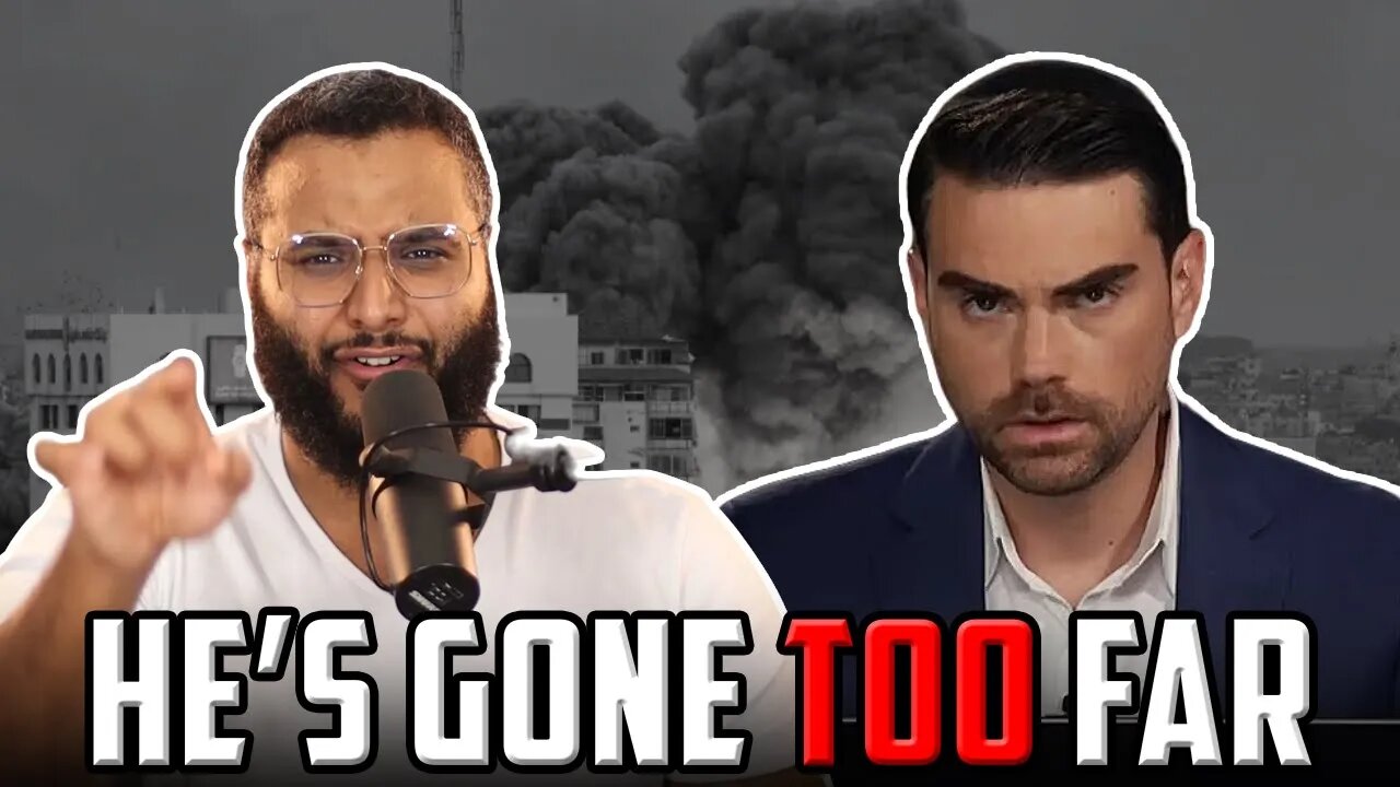 Responding To Ben Shapiro On Israel.