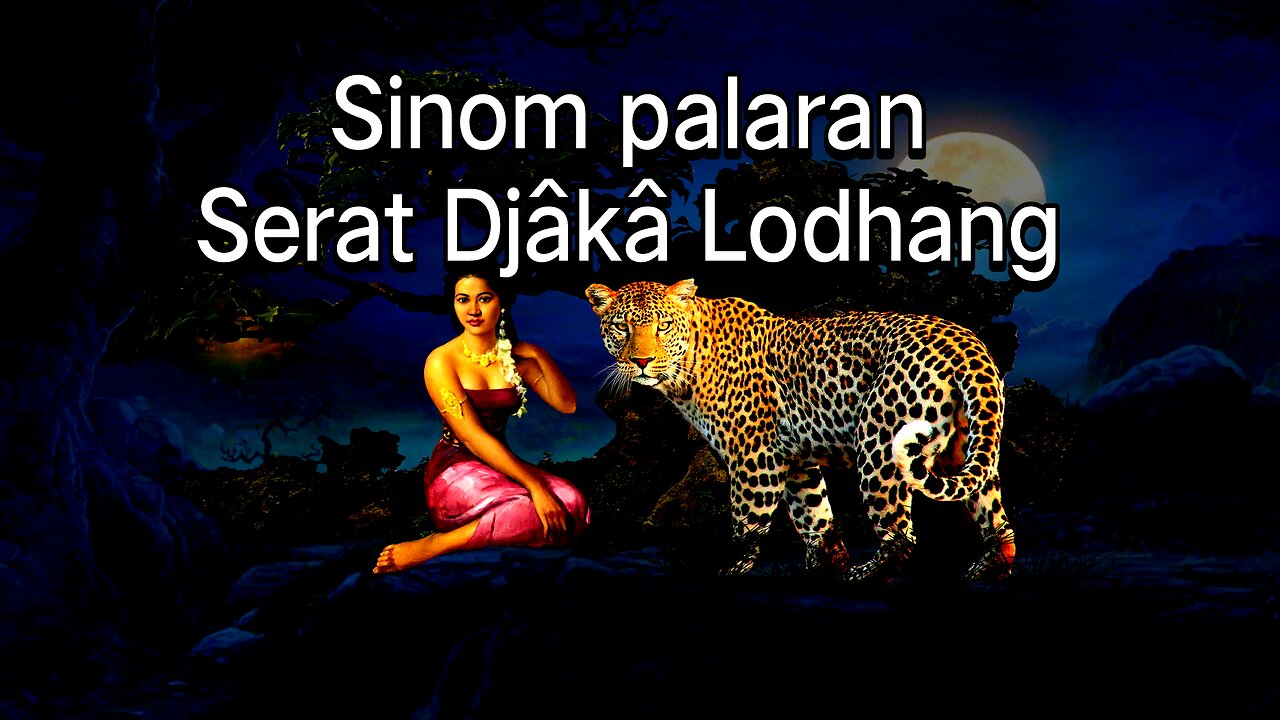 sinom palaran serat Djâkâ Lodhang