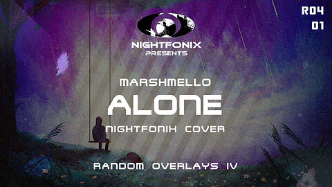 Marshmello - Alone (Nightfonix Cover)