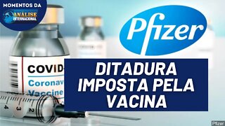 As informações sigilosas sobre a vacina da Pfizer e a obrigatoriedade da vacina | Momentos