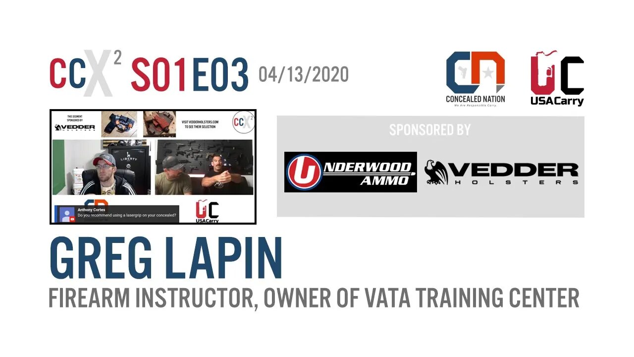 CCX2 S01E03: LIVE With Firearms Instructor Greg Lapin