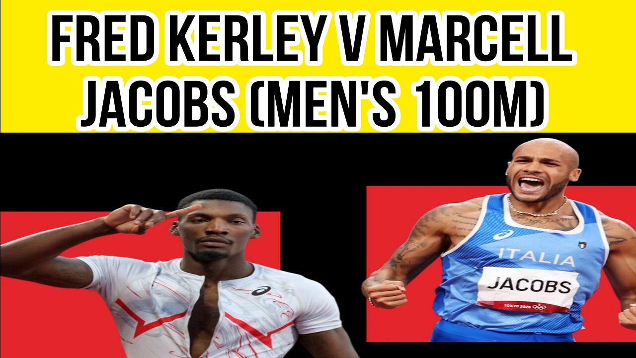 World Championships 2023 | Fred Kerley v Marcell Jacobs (men's 100m) | From the section | Athletics