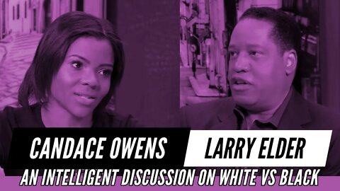 Candace Owens and Larry Elder Discuss Black vs White