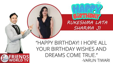 Happy Birthday, Rukeshma Lata Sharma Ji!