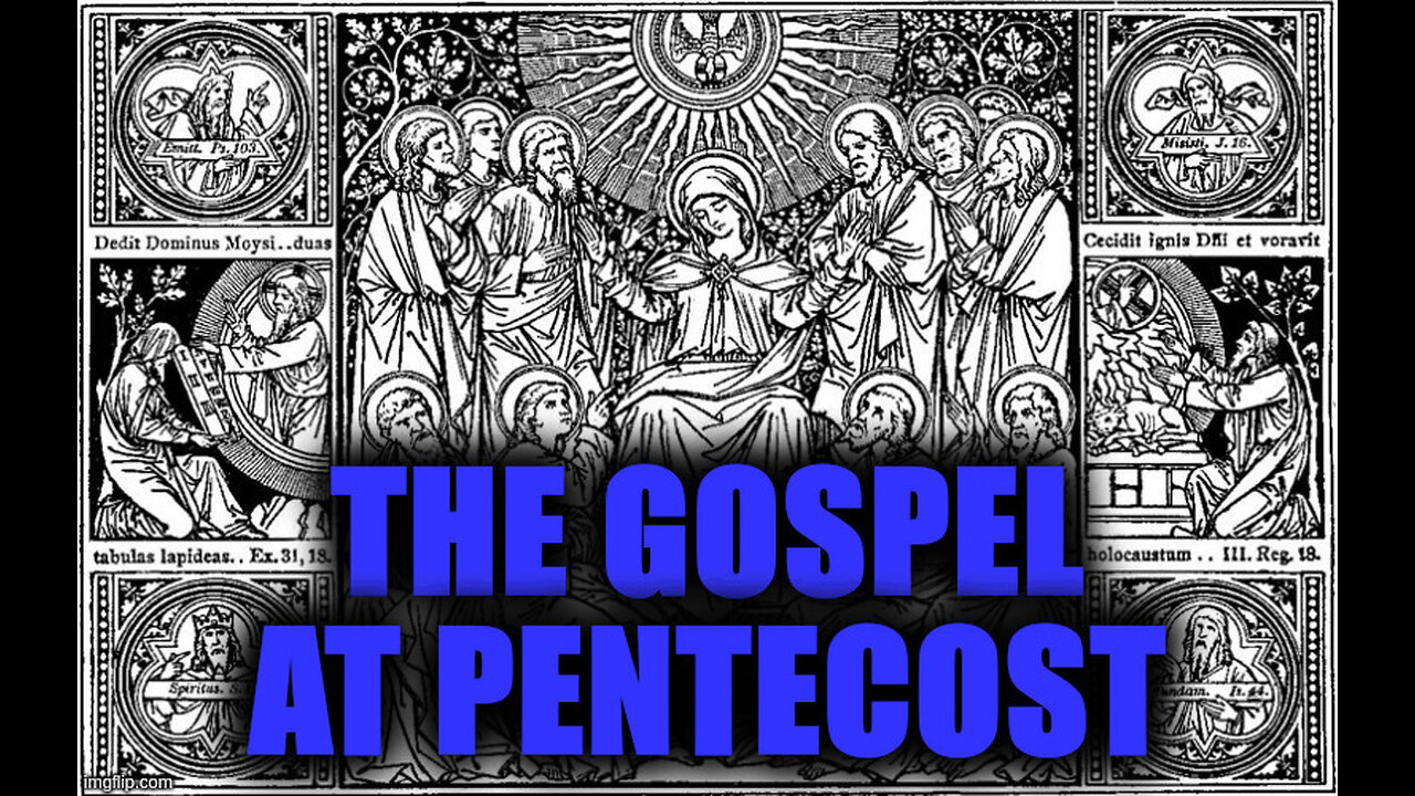 Gospel at Pentecost pt. 1