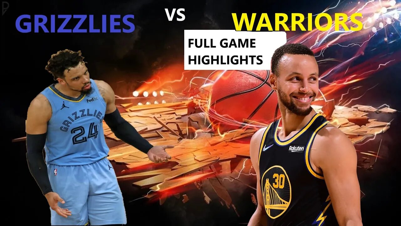 Memphis Grizzlies At Golden State Warriors | Full Game Highlights