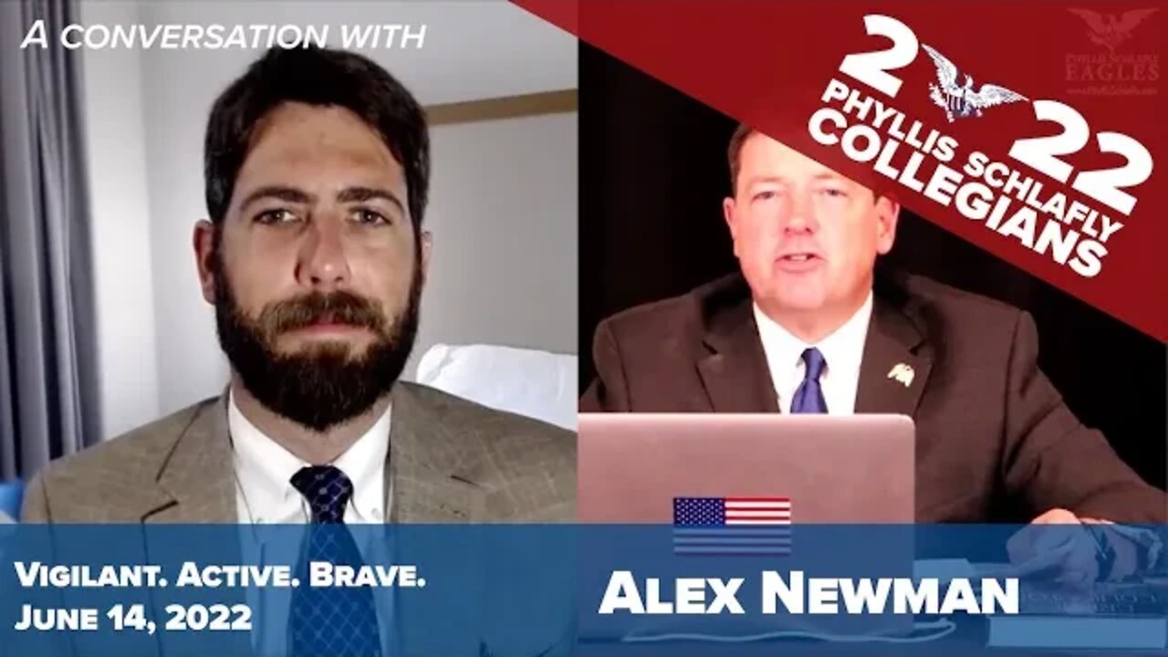 Alex Newman | Phyllis Schlafly Collegians 2022