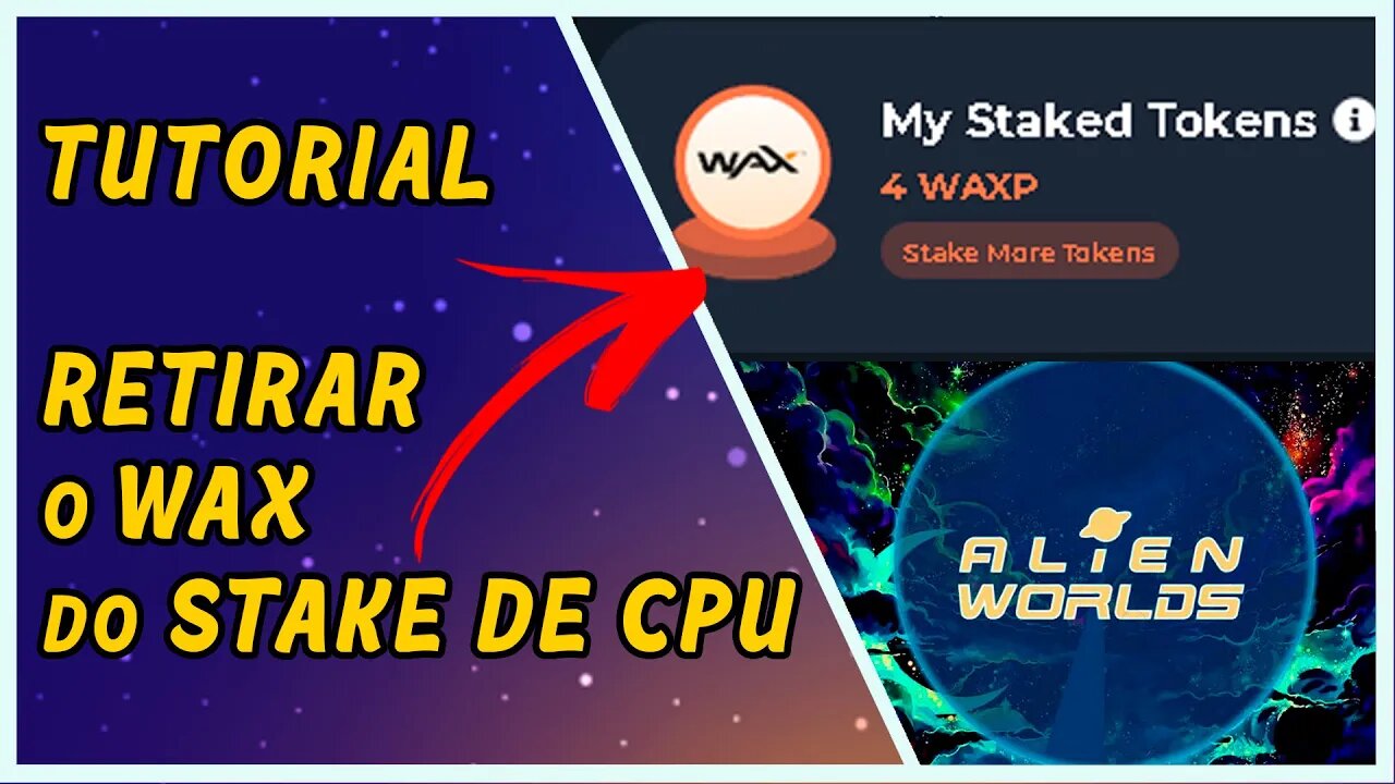 Como retirar o WAX do STAKE de CPU - Alien Worlds