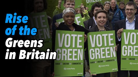 Rise of the Greens in Britain